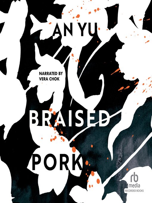 Title details for Braised Pork by An Yu - Available